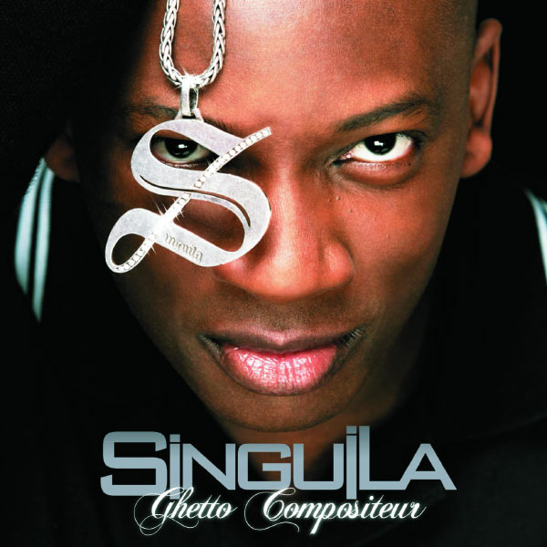 singuila album ghetto compositeur singuila album ghetto compositeur