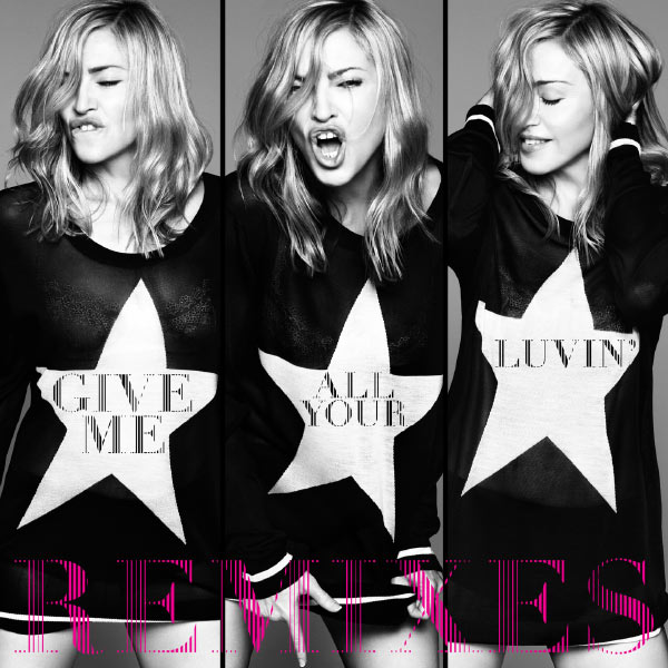 Madonna - Give Me All Your Luvin' Madonna - Give Me All Your Luvin'