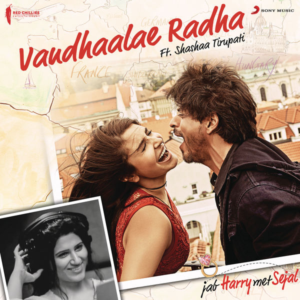 Pritam - Vandhaalae Radha (From "Jab Harry Met Sejal") Pritam - Vandhaalae Radha (From "Jab Harry Met Sejal")