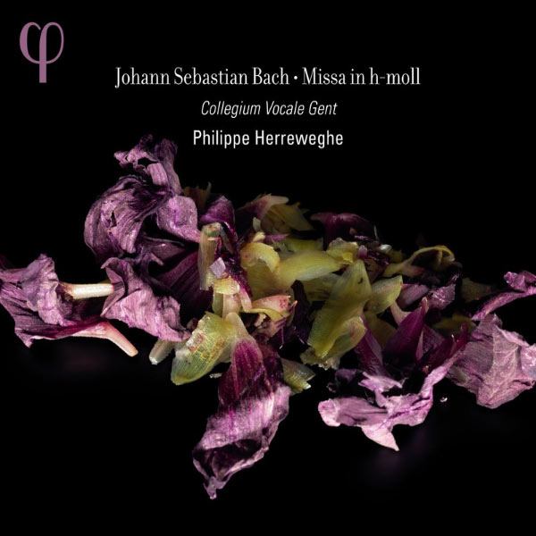 Philippe Herreweghe - Bach: Missa in h-moll Philippe Herreweghe - Bach: Missa in h-moll