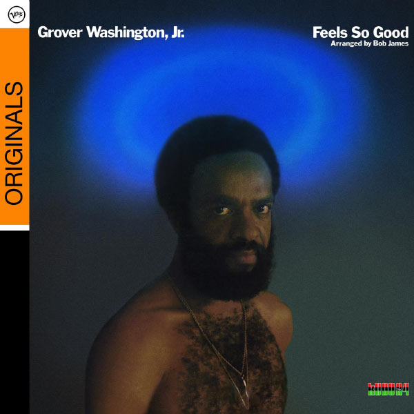 Grover Washington Jr.|Feels So Good (Album Version)