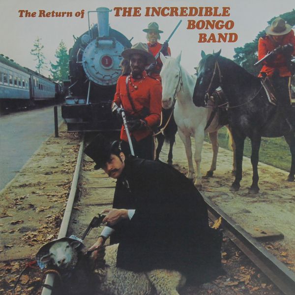 Incredible Bongo Band - The Return of the Incredible Bongo Band Incredible Bongo Band - The Return of the Incredible Bongo Band