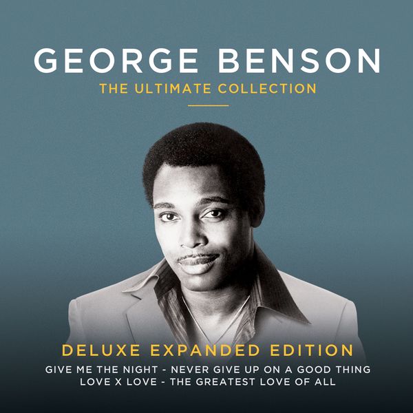 George Benson - The Ultimate Collection George Benson - The Ultimate Collection