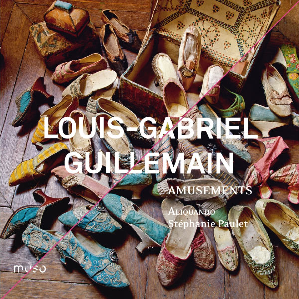 Stéphanie Paulet - Louis-Gabriel Guillemain : Amusements Stéphanie Paulet - Louis-Gabriel Guillemain : Amusements