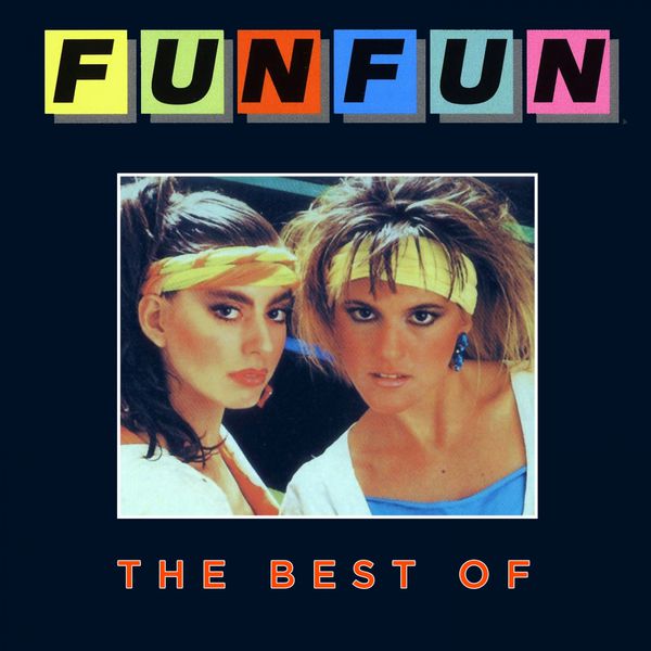 The Best of, Fun Fun - Qobuz
