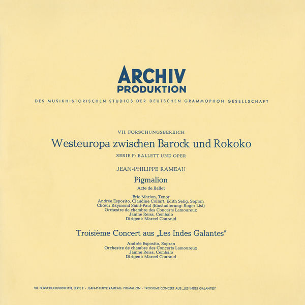 Orchestre Lamoureux|Rameau: Pigmalion; Troisième Concert From "Les Indes Galantes"