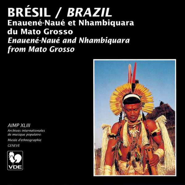 Les Enauené-Naué - Brésil (Brazil): Enauené-Naué et Nhambiquara du Mato Grosso Les Enauené-Naué - Brésil (Brazil): Enauené-Naué et Nhambiquara du Mato Grosso