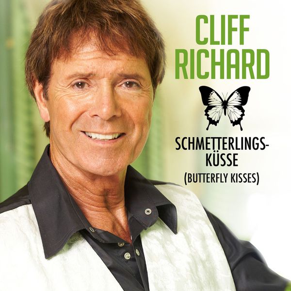 SchmetterlingsKüsse (Butterfly Kisses), Cliff Richard Qobuz