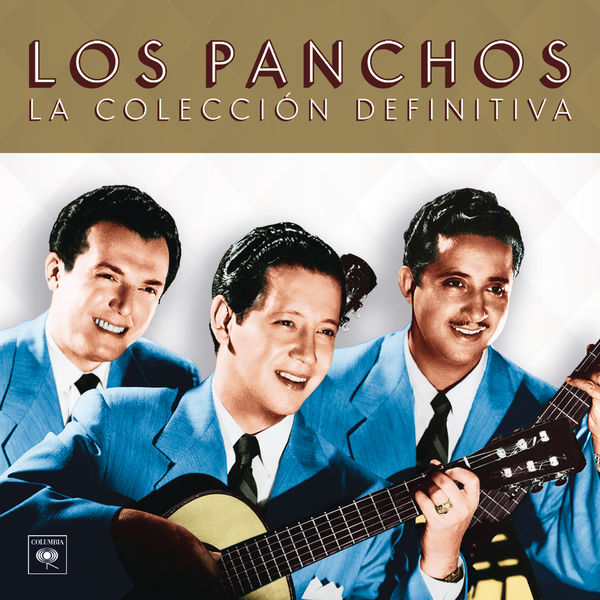 Various Artists - La Colección Definitiva de Los Panchos Various Artists - La Colección Definitiva de Los Panchos