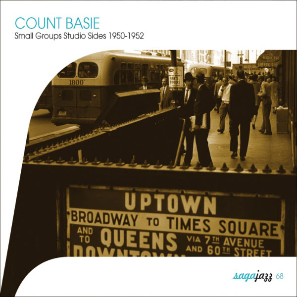 Count Basie|Saga Jazz: Small Groups Studio Sides 1950-1952 (Count Basie)