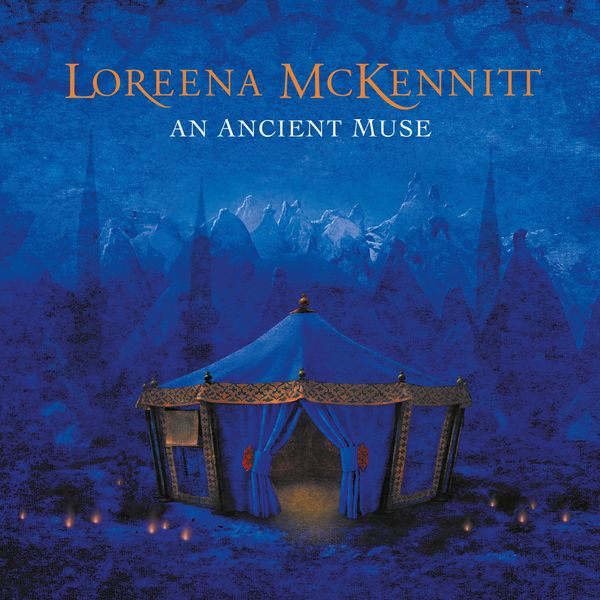 Loreena McKennitt - An Ancient Muse Loreena McKennitt - An Ancient Muse
