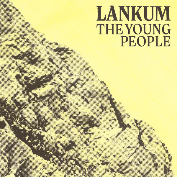 Lankum - The Young People Lankum - The Young People