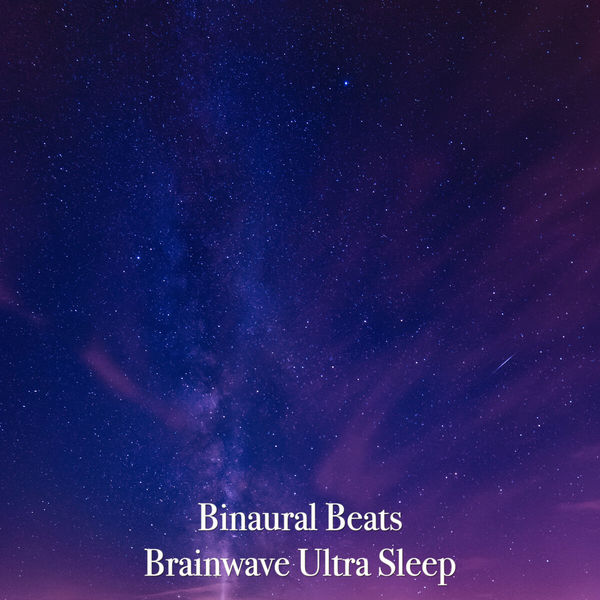 Binaural Beats|Brainwave Ultra Sleep