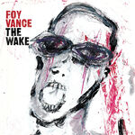 Foy Vance The Wake