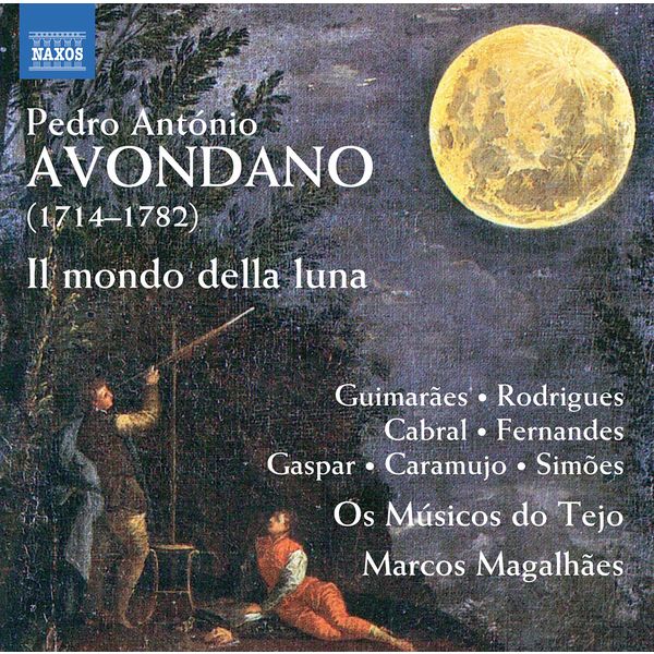 Carlo Goldoni - Avondano: Il mondo della luna (Excerpts) Carlo Goldoni - Avondano: Il mondo della luna (Excerpts)