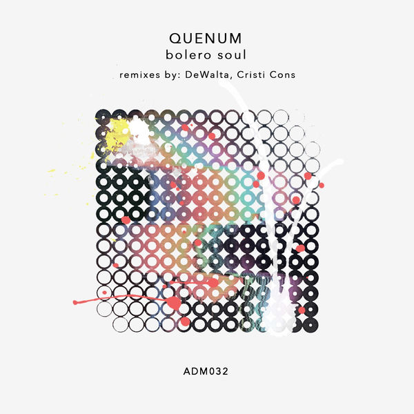 Quenum|Bolero Soul EP Quenum|Bolero Soul EP