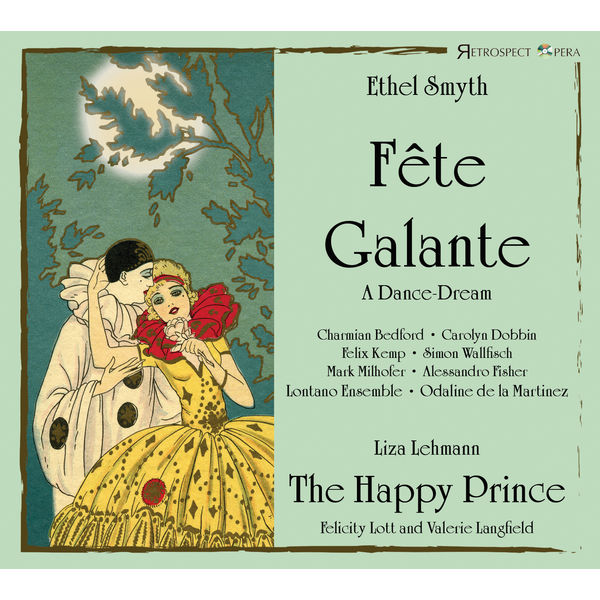 Ethel Smyth|Fête Galante Ethel Smyth|Fête Galante
