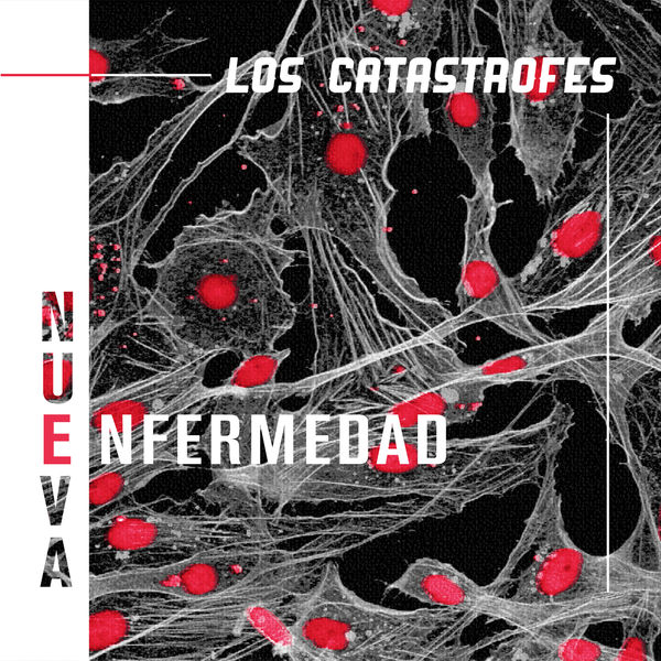 Los Catastrofes - Nueva Enfermedad Los Catastrofes - Nueva Enfermedad