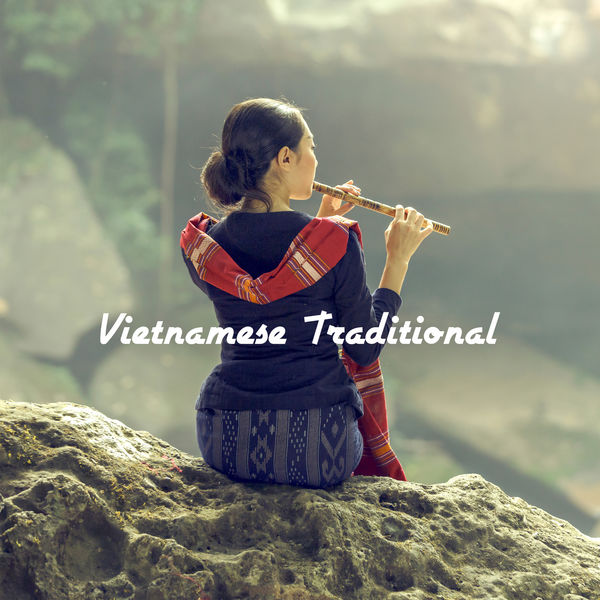 Various Artists - Vietnamese Traditional Various Artists - Vietnamese Traditional