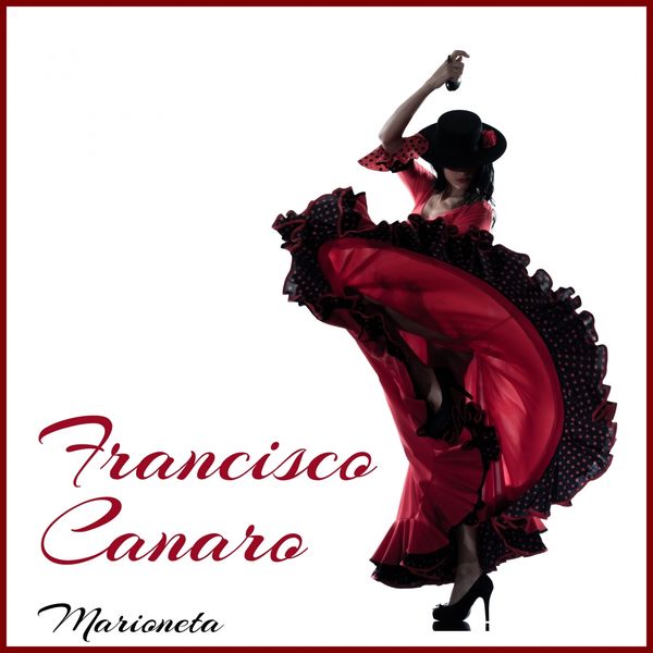 Francisco Canaro|Marioneta