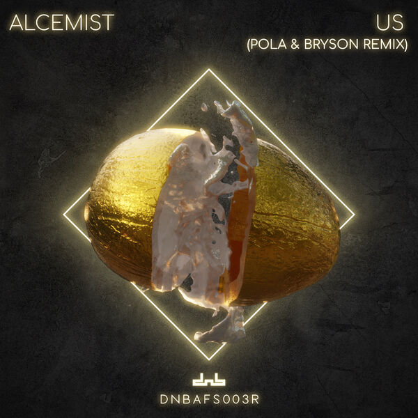 Alcemist|Us (Pola & Bryson Remix) Alcemist|Us (Pola & Bryson Remix)