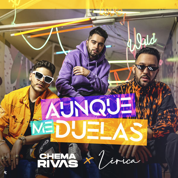 Chema Rivas - Aunque Me Duelas Chema Rivas - Aunque Me Duelas