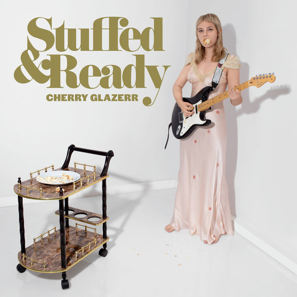 Cherry Glazerr|Stuffed & Ready Cherry Glazerr|Stuffed & Ready