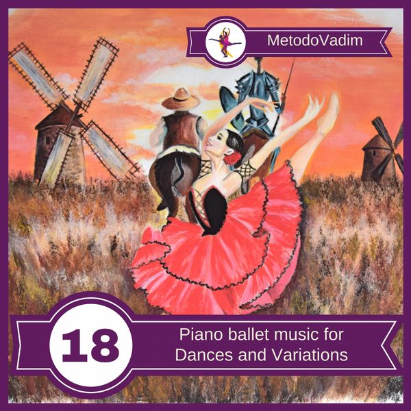 MetodoVadim|Piano ballet music for Dances and Variations.