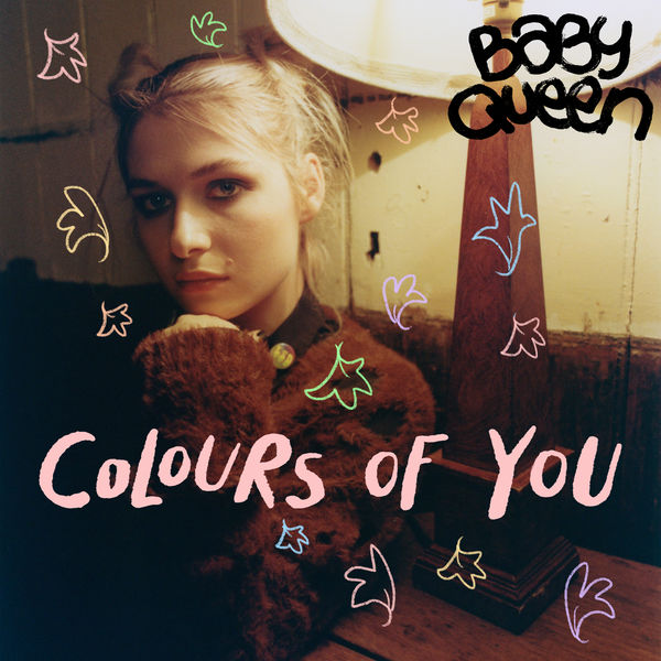 Baby Queen|Colours Of You