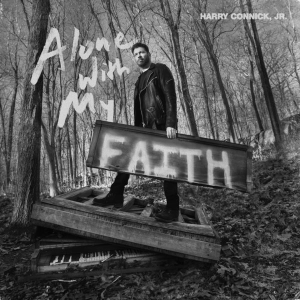 Harry Connick Jr.|Alone With My Faith