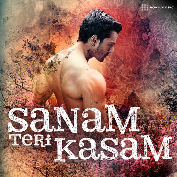 Himesh Reshammiya|Sanam Teri Kasam (Original Motion Picture Soundtrack) Himesh Reshammiya|Sanam Teri Kasam (Original Motion Picture Soundtrack)