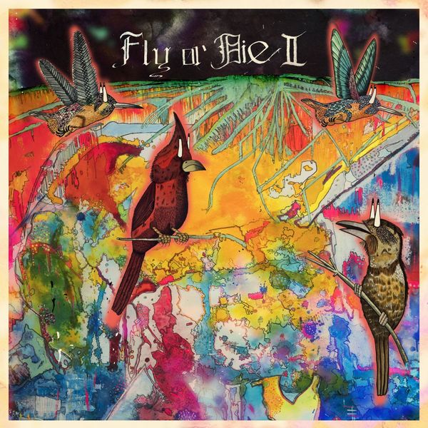 Jaimie Branch - Fly or Die II: Bird Dogs of Paradise Jaimie Branch - Fly or Die II: Bird Dogs of Paradise