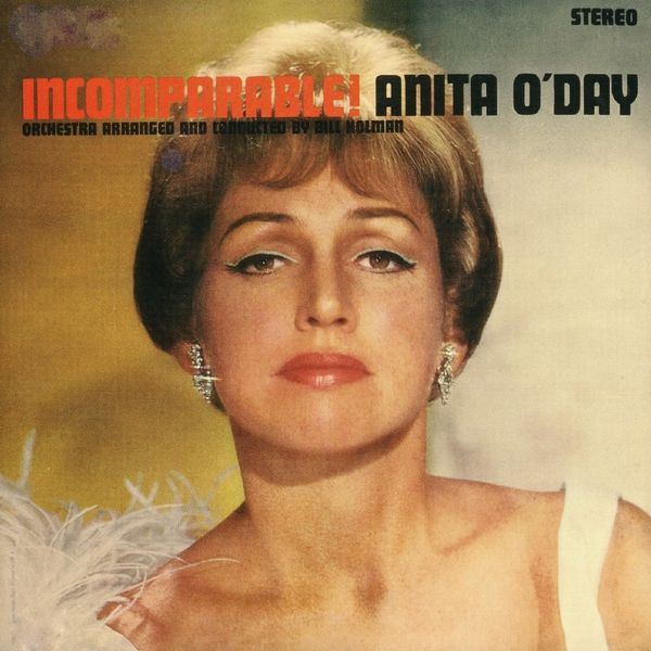 Anita O'Day|Incomparable! (Remastered) Anita O'Day|Incomparable! (Remastered)