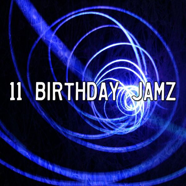 Happy Birthday Band - 11 Birthday Jamz Happy Birthday Band - 11 Birthday Jamz