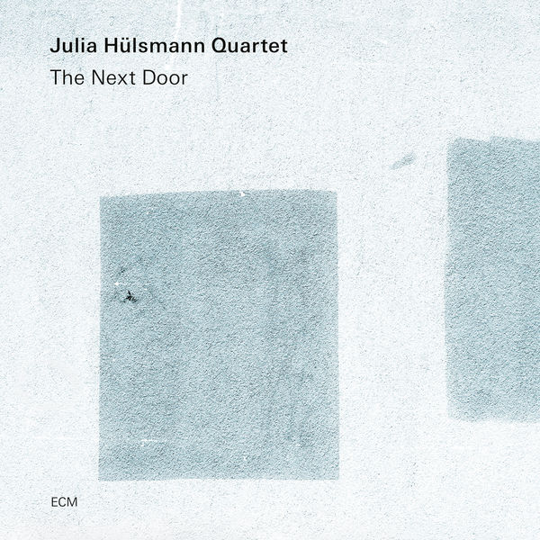 Julia Hülsmann Quartet|The Next Door Julia Hülsmann Quartet|The Next Door