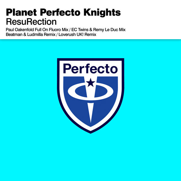 Planet Perfecto Knights|ResuRection