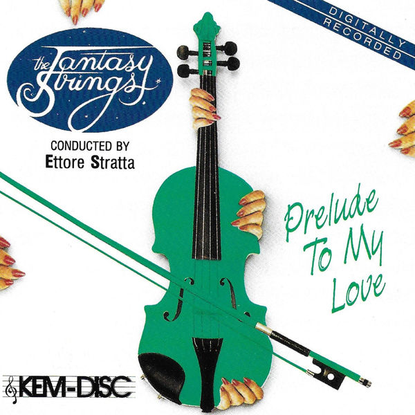 The Fantasy Strings|Prelude to My Love