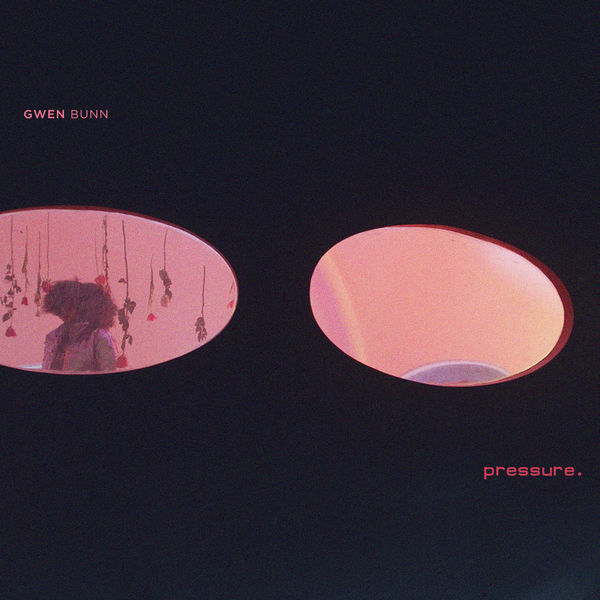 Gwen Bunn|Pressure Gwen Bunn|Pressure