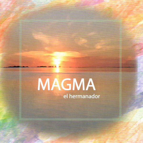 Magma|El Hermanador Magma|El Hermanador