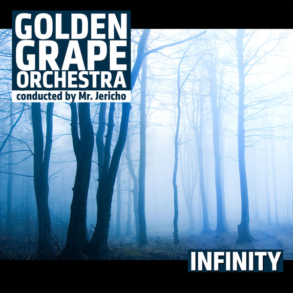 Golden Grape Orchestra|Infinity