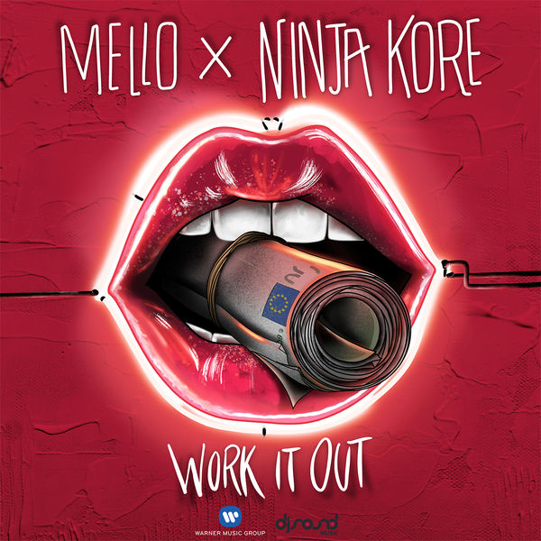 Mello - Work It Out Mello - Work It Out