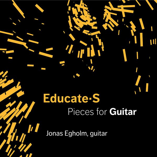 Jonas Egholm|Educate-S: Pieces for Guitar