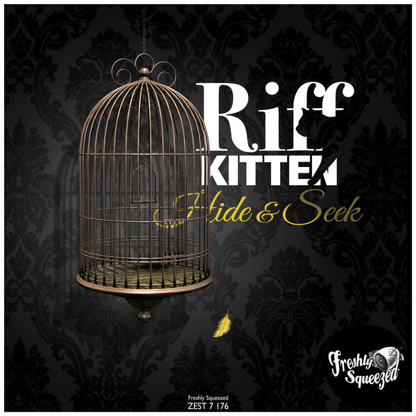 Riff Kitten|Hide & Seek Riff Kitten|Hide & Seek