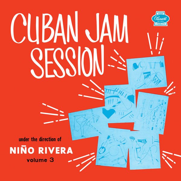 Nino Rivera - Cuban Jam Session, Vol. 3 Nino Rivera - Cuban Jam Session, Vol. 3