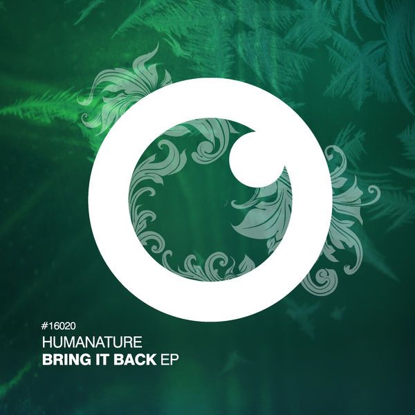 Humanature|Bring It Back EP