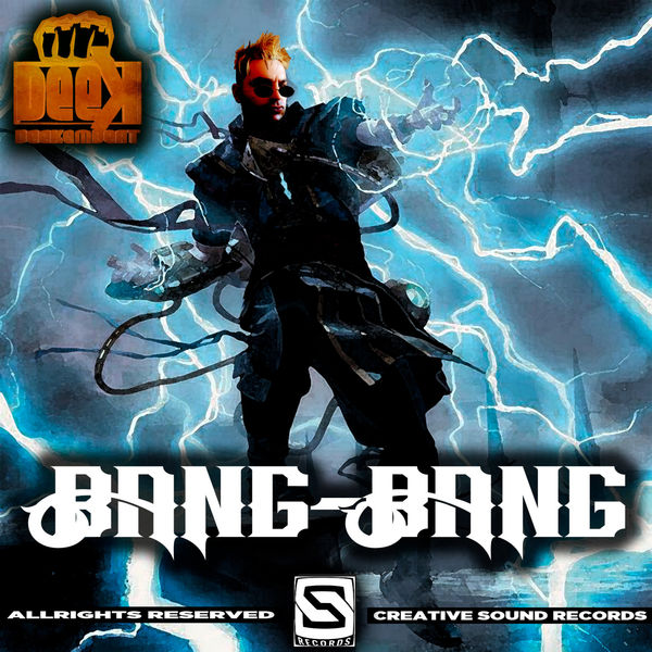 Deekembeat - BANG-BANG Deekembeat - BANG-BANG
