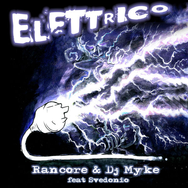 Rancore - Elettrico Rancore - Elettrico