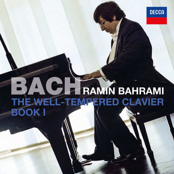 Ramin Bahrami - The Well-Tempered Clavier Book I Ramin Bahrami - The Well-Tempered Clavier Book I