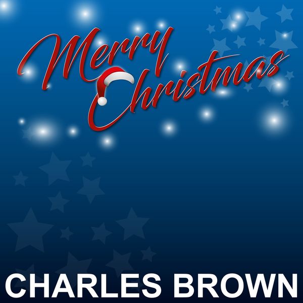 Charles Brown - Merry Christmas Charles Brown - Merry Christmas