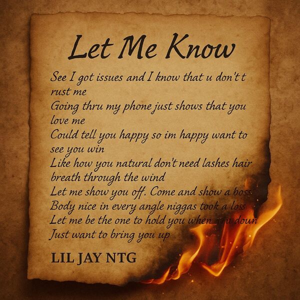 LilJayNtg|Let me know LilJayNtg|Let me know